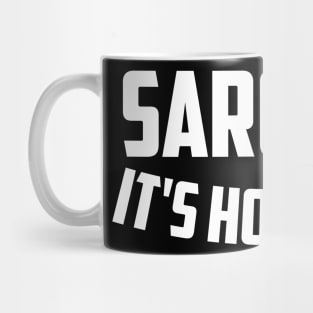 Sarcasm It's How I Hug T-Shirt Sarcastic Gift Funny Sarcastic Shirt , Womens Shirt , Funny Humorous T-Shirt | Sarcastic Gifts Mug